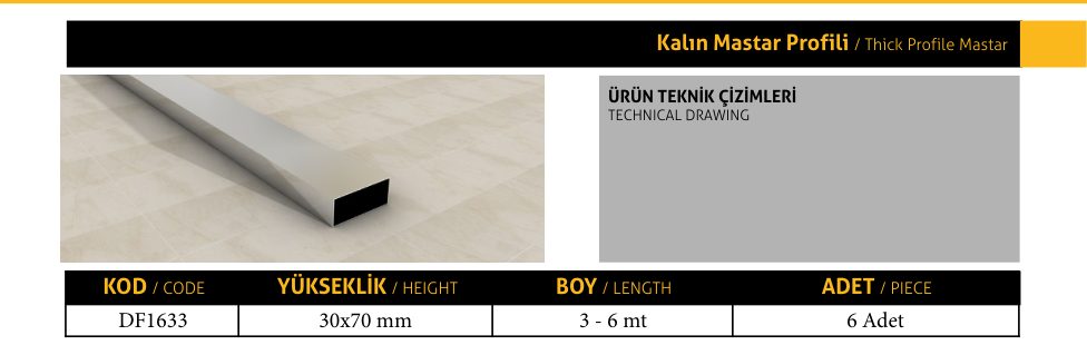 Kalın Mastar Profili