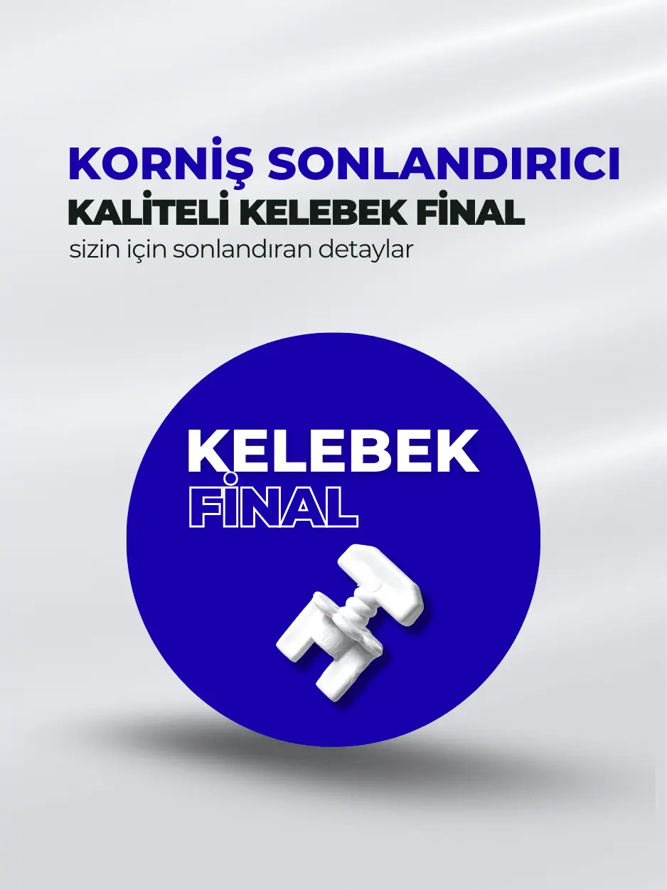 Kelebek Stop Korniş Sonlandırıcı